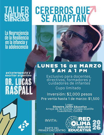 Taller de Neuro Ciencias "Cerebros que se Adaptan"